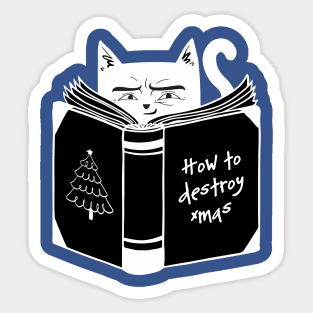 how to destroy xmas Sticker